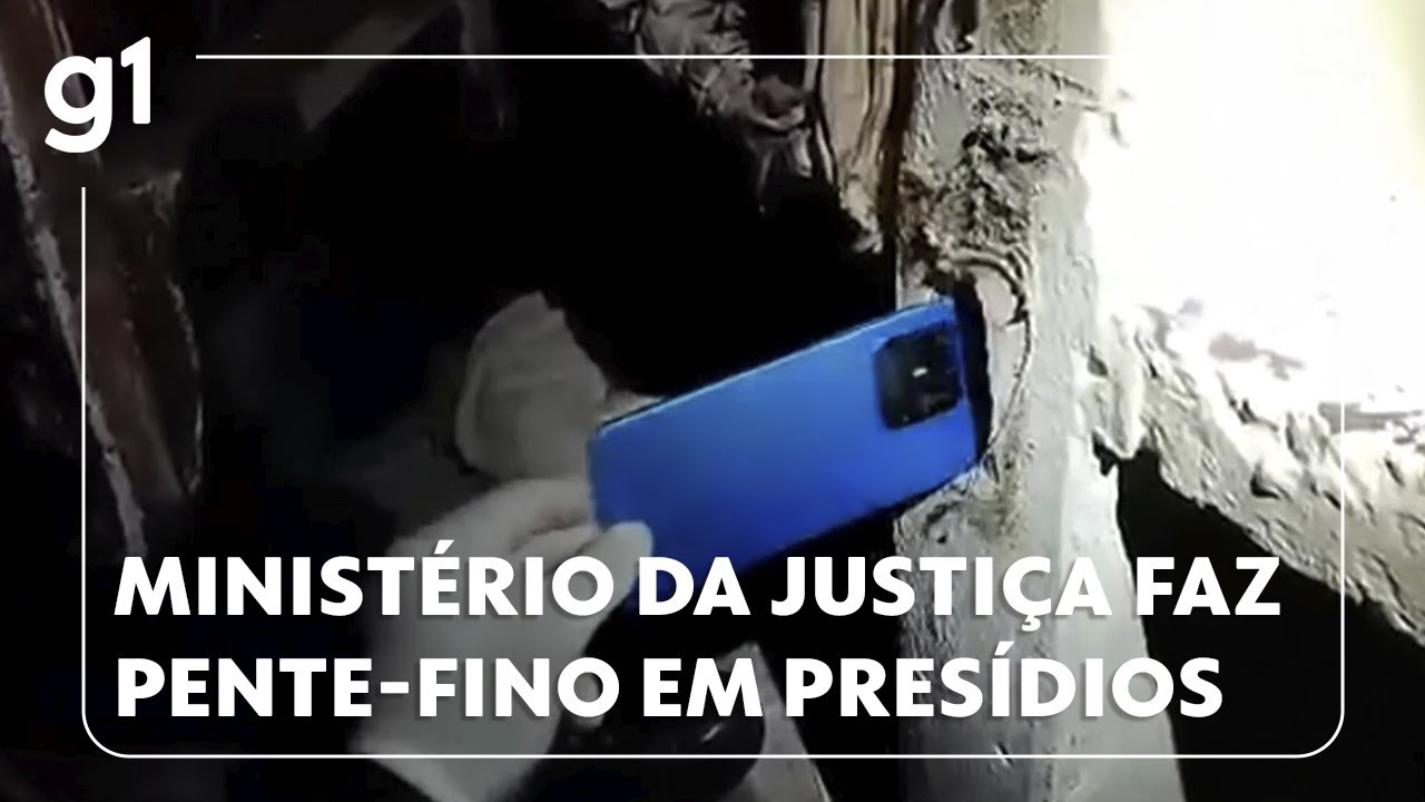 Jornal Hoje: Ministério da Justiça já apreendeu quase 7 mil celulares escondidos em presídios