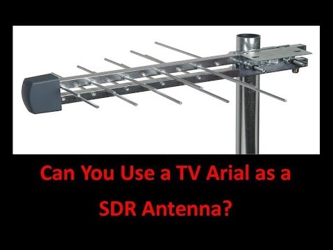 Can You Use a TV Arial as a SDR Antenna? - UCHqwzhcFOsoFFh33Uy8rAgQ