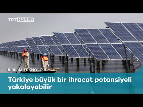 Güneş endüstrisi yeni ihracat kapısı olabilir