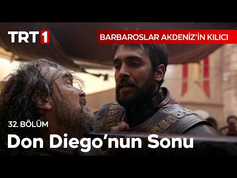 Don Diego'nun Sonu - Barbaroslar: Akdeniz’in Kılıcı 32.Bölüm