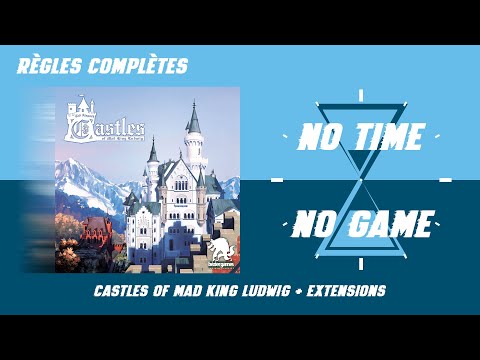 Castles of Mad King Ludwig - Règles du jeu complètes + Extensions