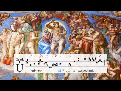 Gradual: Universi | 1st Sunday of Advent