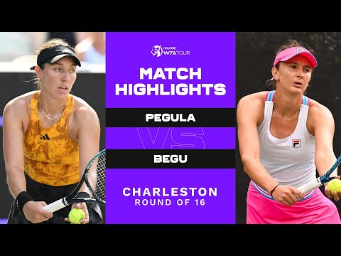 Jessica Pegula vs. Irina-Camelia Begu  | 2023 Charleston Round of 16 | WTA Match Highlights