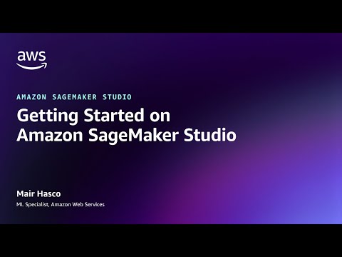 Getting started on Amazon SageMaker Studio | Amazon Web Services
