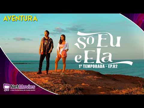 Só Eu e Ela - Temporada 1 - 02 - Tudo Isso Aqui é Meu (2022) - Série Completa GRÁTIS | NetMovies