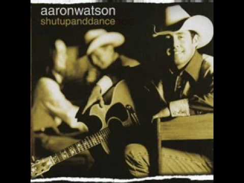Aaron Watson - Some Never Will