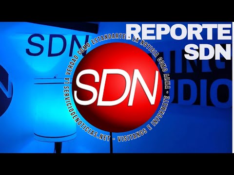 Reporte SDN Todas las noticias- En vivo – por SDN Radio