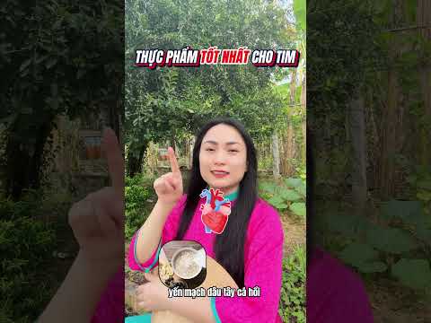 Thực phẩm tốt nhất cho tim #AnnaDinhDuong #YoboAcademy #healthtips #healthyfood