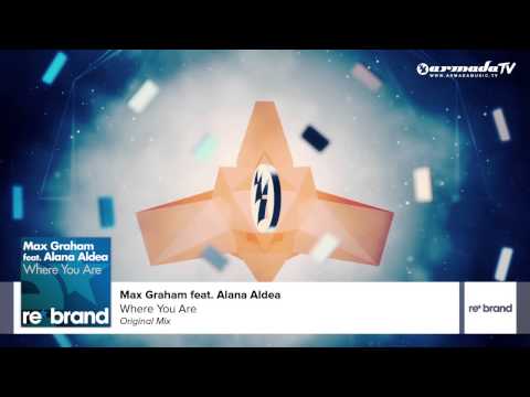 Max Graham feat. Alana Aldea - Where You Are (Original Mix) - UCGZXYc32ri4D0gSLPf2pZXQ