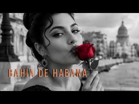 🌴 Bahía de Habana – Romantic Cuban Boleros & Love Songs