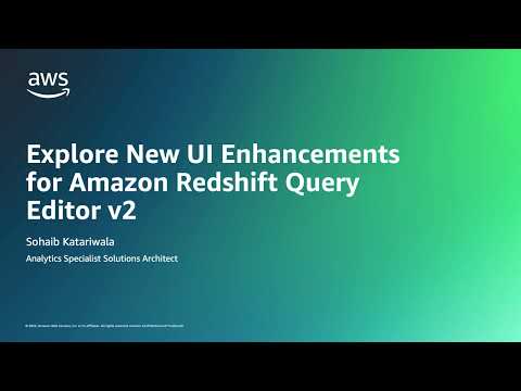 Explore new UI Enhancements for Amazon Redshift Query Editor v2 | Amazon Web Services