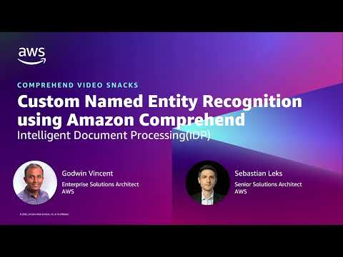 Extract entities with Amazon Comprehend - Part 2 | Amazon Web Services