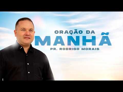 ORAÇÃO DA MANHÃ 16/02 -  Deus Fala no Tempo Certo -  Pr Rodrigo Morais