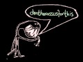 dontharassusforthis