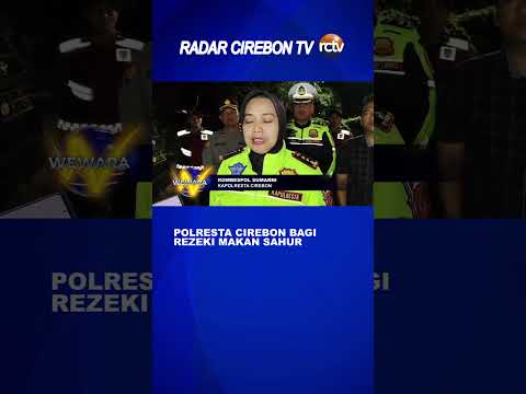 Polresta Cirebon Bagi Rezeki Makan Sahur