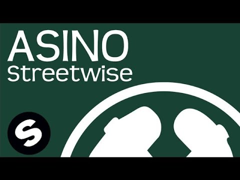 Asino – Streetwise (Original Mix) - UCpDJl2EmP7Oh90Vylx0dZtA
