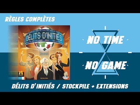 Délits d'initiés (Stockpile) - Règles du jeu complètes + Extensions