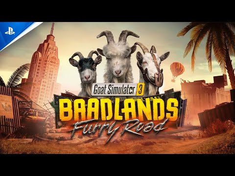 Goat Simulator 3 - Baadlands: Furry Road Gameplay Trailer | PS5 & PS4 Games