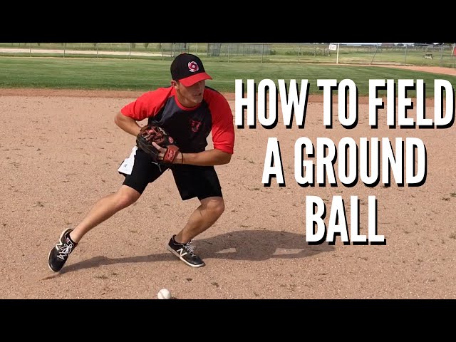 How to Field a Baseball the Right Way