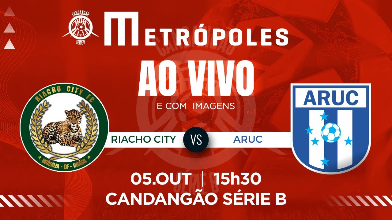 CANDANGÃO SÉRIE B AO VIVO E COM IMAGENS   RIACHO CITY x ARUC   051025