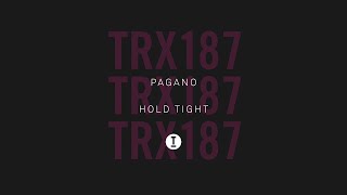 Pagano - Hold Tight (Extended Mix)