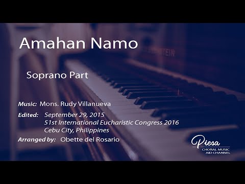 Amahan Namo (Rudy Villanueva) - Soprano