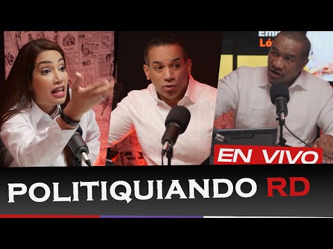 EN VIVO | POLITIQUIANDO RD - 18/01/2023