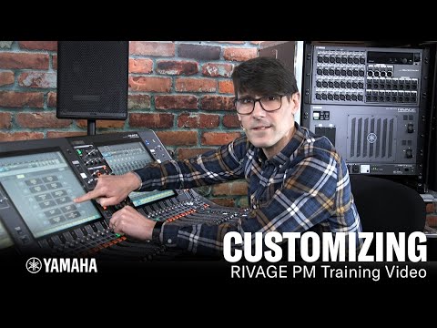 RIVAGE PM Training Video - Customizing
