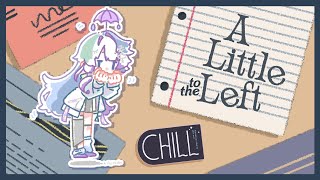 〖 A Little to the Left 〗寝る前に片付けよう〖 眠雲ツクリ / ミリプロ 〗