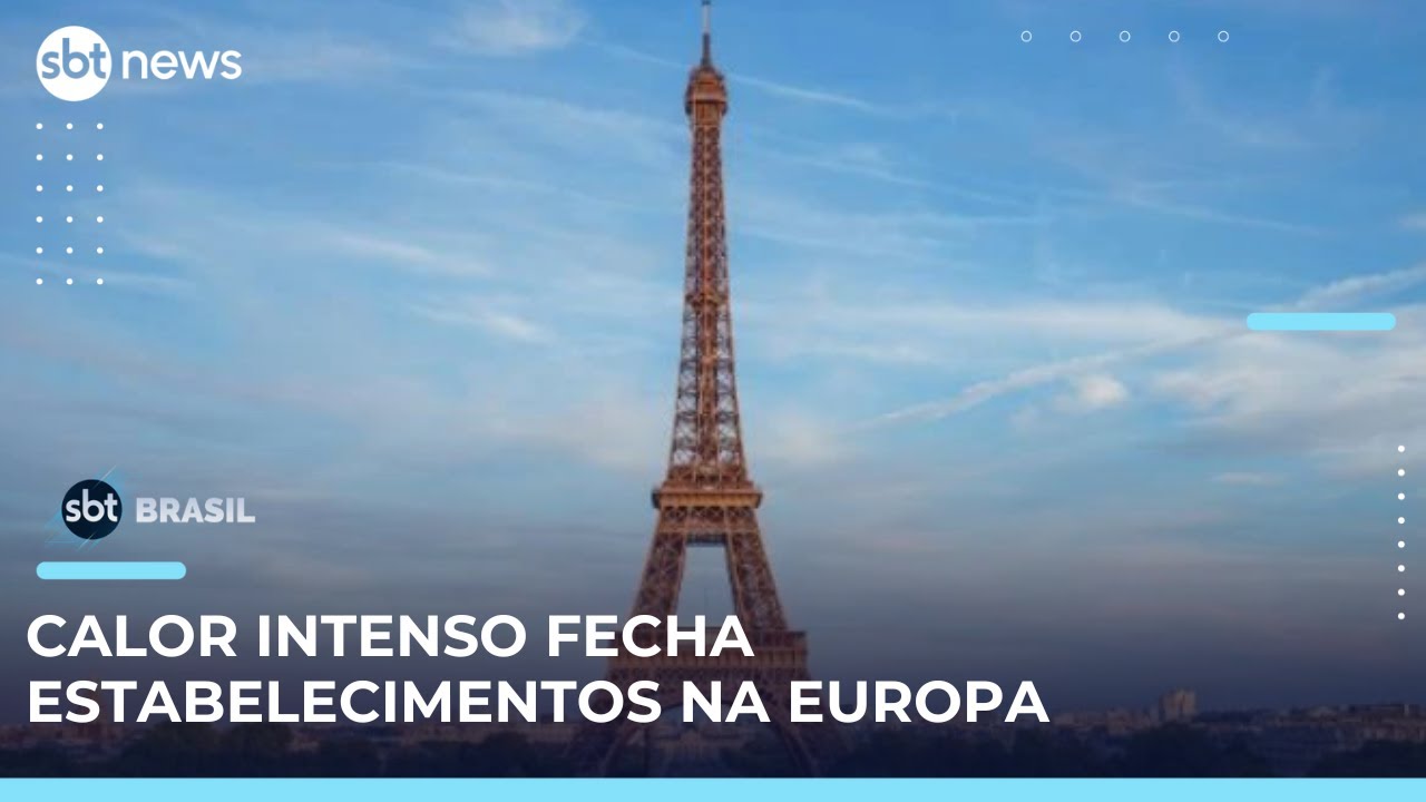 Onda de calor fecha escolas e parte da Torre Eiffel na França | #SBTBrasil