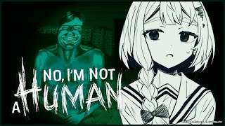 【No, I'm not a Human】FULL GAME FINALLY GOT RELEASED!!!【hololive ID 2nd