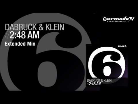 Dabruck & Klein - 2:48 AM (Extended Mix) - UCGZXYc32ri4D0gSLPf2pZXQ