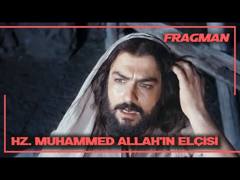 'Hazreti Muhammed: Allah'ın elçisi' filminin fragmanı