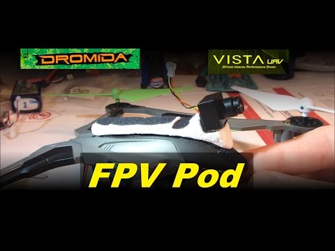 Dromida VISTA FVP - Update, New FPV Pod -10-27-2015 - UCDKNGTJSt65OGAn2rcXL5qw