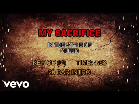 Creed - My Sacrifice (Karaoke) - UCQHthJbbEt6osR39NsST13g