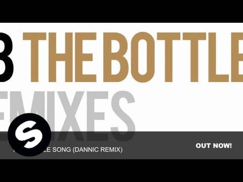 R3hab - The Bottle Song (Dannic Remix) - UCpDJl2EmP7Oh90Vylx0dZtA