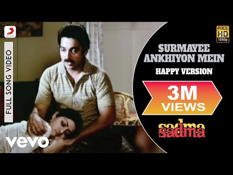 Surmayee Ankhiyon Mein (Happy Version) - Sadma | Kamal Haasan| K. J. Yesudas - UC3MLnJtqc_phABBriLRhtgQ