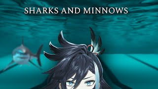 【Sharks and Minnows 】-GULP- he is right b-behind me right...... 🦈💦