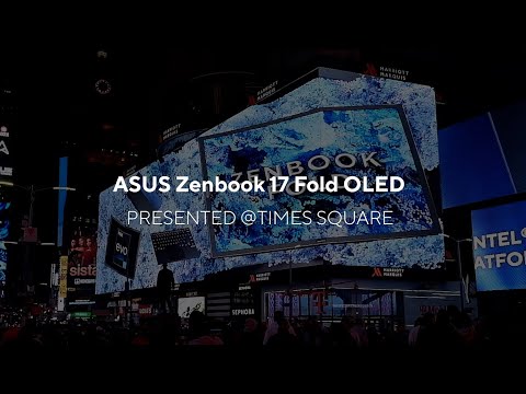 Unfold the Incredible on 3D Billboard in New York Time Square | ASUS Zenbook 17 Fold (UX9702)