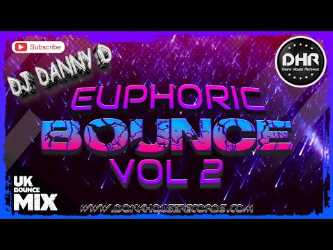 Dj Danny D - Euphoric Bounce Vol 2 - DHR