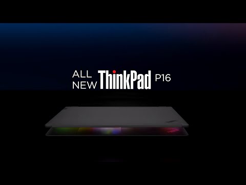 Introducing the Lenovo ThinkPad P16