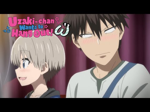 Senpai and Uzaki: The Perfect Couple??? | Uzaki-Chan Wants to Hang Out! Season 2