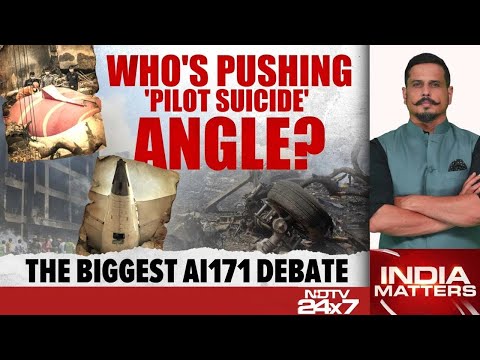 Air India Crash Report | Who's Pushing 'Pilot Suicide' Angle? The Biggest AI171 Debate