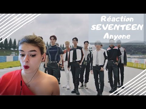 Vidéo Réaction SEVENTEEN "Anyone" FR