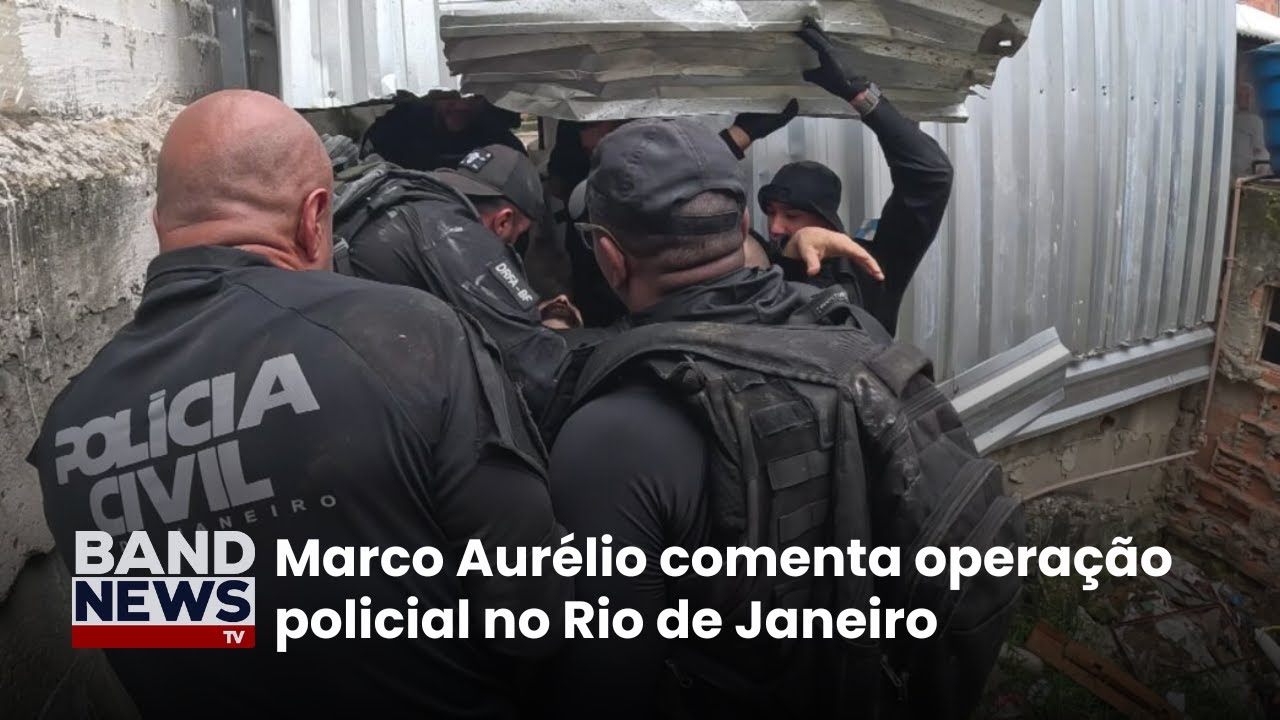 Marco Aurélio comenta operação policial no Rio de Janeiro | BandNews TV  TV Online Marco Aurélio comenta operação policial no Rio de Janeiro | BandNews TV