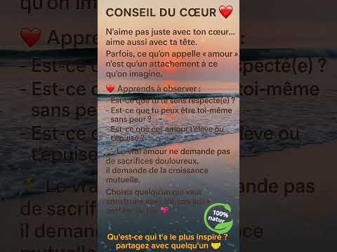 🪀Conseil du cœur #relation #amour #couple