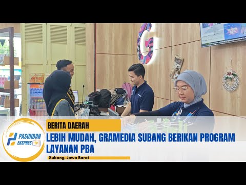 Lebih Mudah, Gramedia Subang Berikan Program Layanan PBA