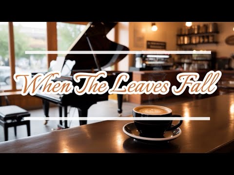 Micah Gibson - WHEN THE LEAVES FALL (original song) 