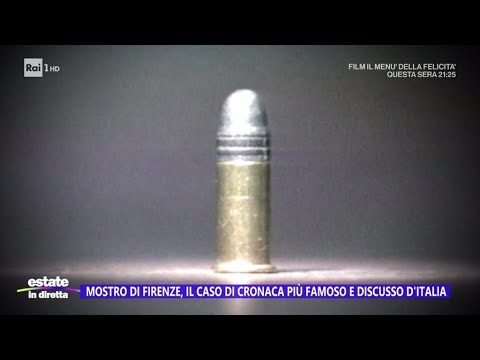 Mostro di Firenze, mistero del Dna sulla palla di un proiettile? - Estate in diretta 08/08/2024