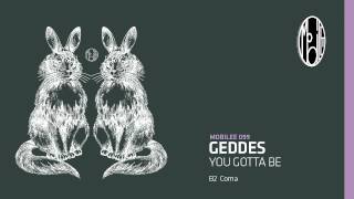Geddes - Coma - mobilee099